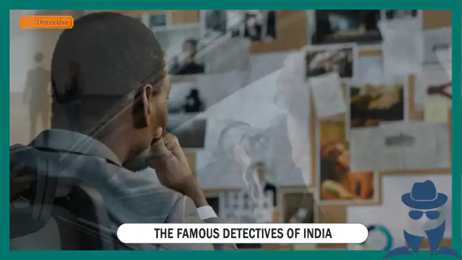 Famous Detectives of India 