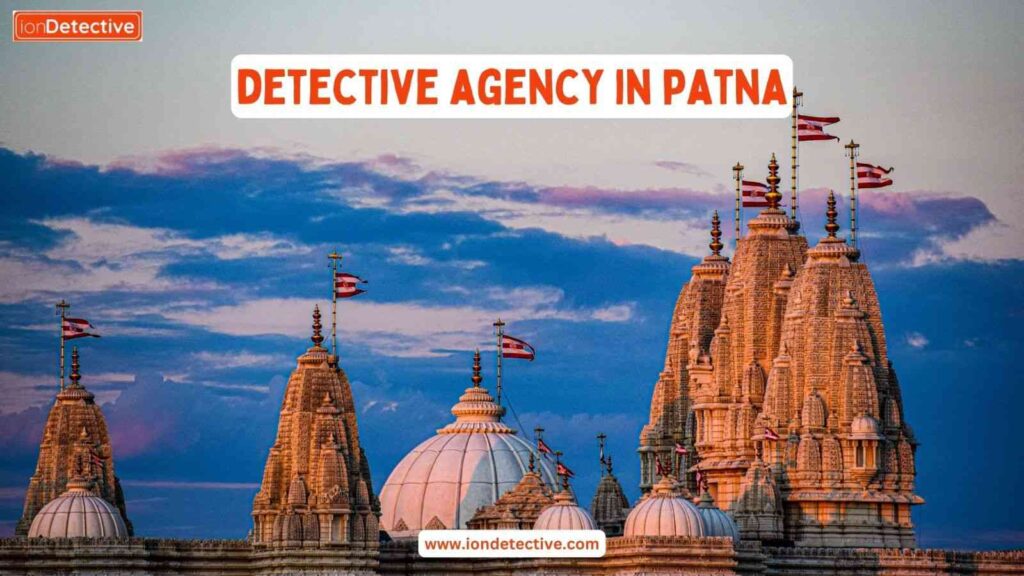 Detective Agency in Patna