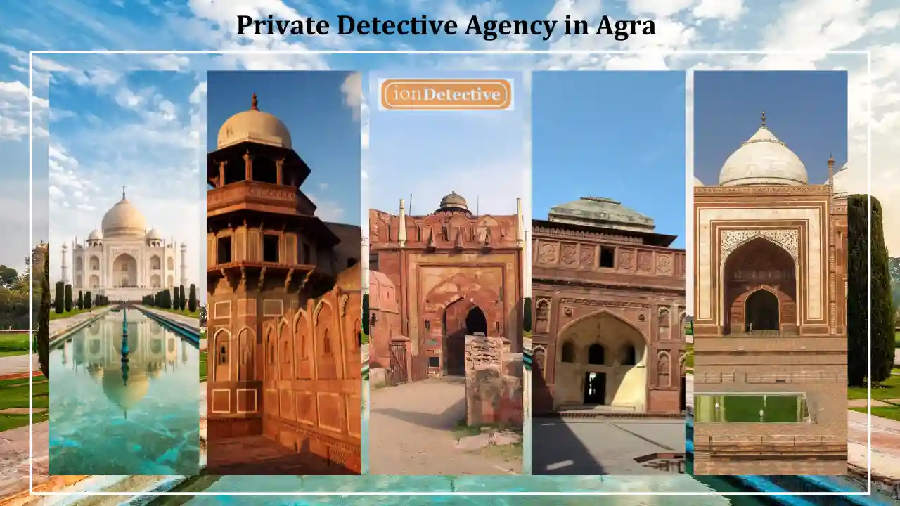 Private Detective Agency in Agra