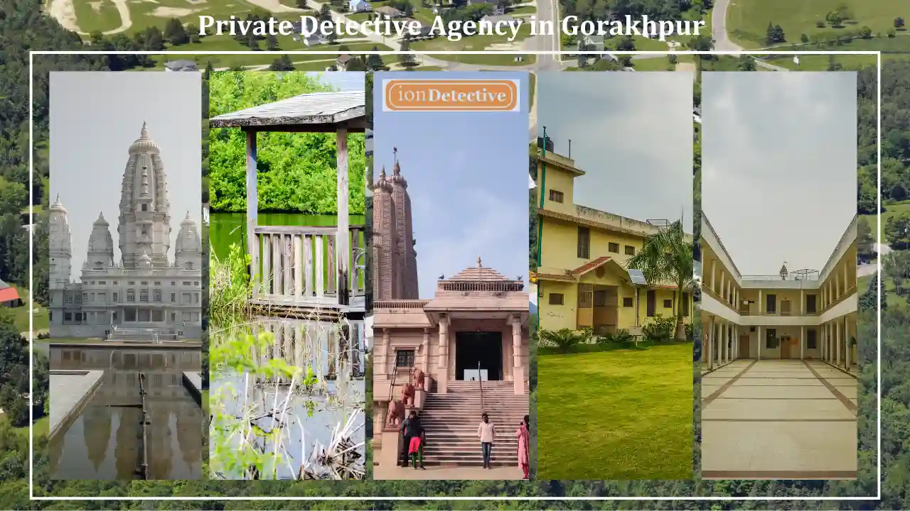 private detective agency in Gorakhpur